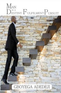 Man In A Destiny Fulfillment Pursuit